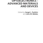 خرید و دانلود نسخه کامل کتاب Optoelectronics – Advanced Materials and Devices