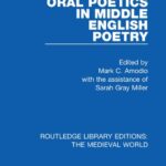 خرید و دانلود نسخه کامل کتاب Oral Poetics in Middle English Poetry