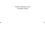 خرید و دانلود نسخه کامل کتاب Orbital mechanics and formation flying: A digital control perspective