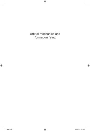 خرید و دانلود نسخه کامل کتاب Orbital mechanics and formation flying: A digital control perspective_68fa125b6b8f2.jpeg خرید و دانلود نسخه کامل کتاب Orbital mechanics and formation flying: A digital control perspective