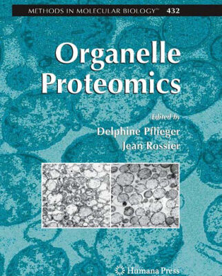 خرید و دانلود نسخه کامل کتاب Organelle Proteomics