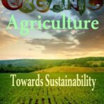 خرید و دانلود نسخه کامل کتاب Organic Agriculture. Towards Sustainability