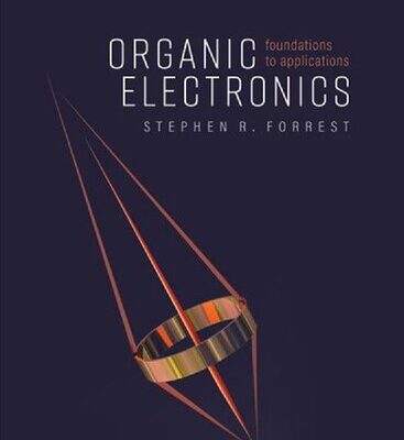 خرید و دانلود نسخه کامل کتاب Organic Electronics: Foundations to Applications