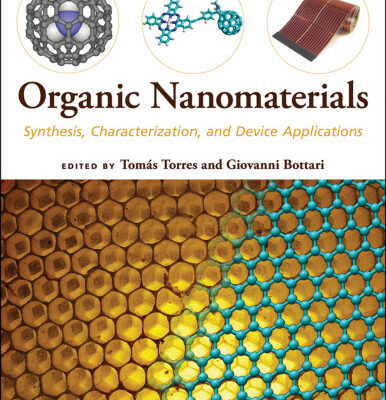 خرید و دانلود نسخه کامل کتاب Organic Nanomaterials: Synthesis, Characterization, and Device Applications