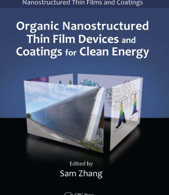خرید و دانلود نسخه کامل کتاب Organic nanostructured thin film devices and coatings for clean energy