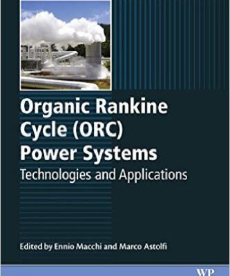 خرید و دانلود نسخه کامل کتاب Organic Rankine Cycle (ORC) Power Systems