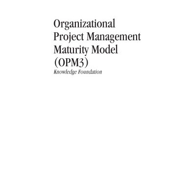 خرید و دانلود نسخه کامل کتاب Organizational Project Management Maturity Model (OPM3) Knowledge Foundation