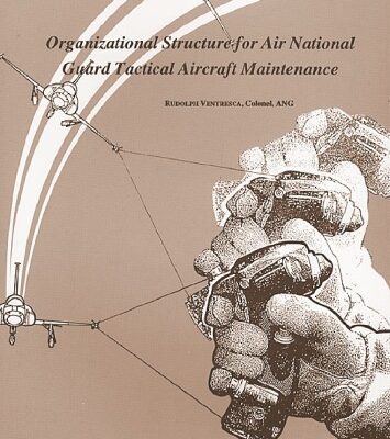 خرید و دانلود نسخه کامل کتاب Organizational structure for Air National Guard tactical aircraft maintenance (SuDoc D 301.26 6:OR 3)