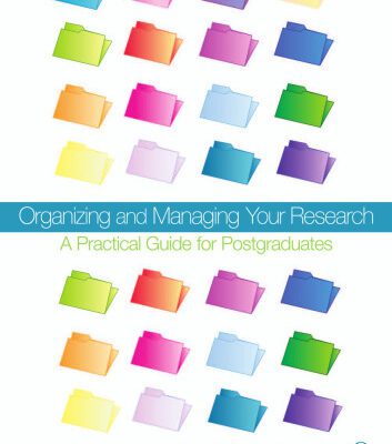 خرید و دانلود نسخه کامل کتاب Organizing and Managing Your Research: A Practical Guide for Postgraduates