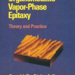 خرید و دانلود نسخه کامل کتاب Organometallic Vapor-Phase Epitaxy: Theory and Practice