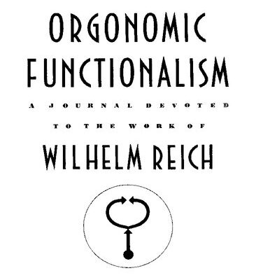 خرید و دانلود نسخه کامل کتاب Orgonomic Functionalism: A Journal Devoted to the work of Wilhelm Reich