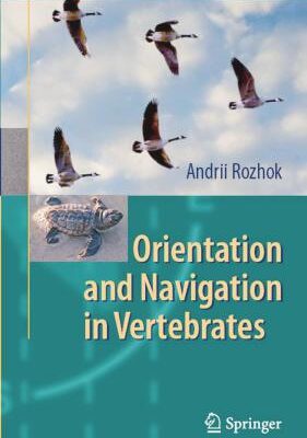 خرید و دانلود نسخه کامل کتاب Orientation and Navigation in Vertebrates