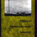 خرید و دانلود نسخه کامل کتاب Origins of Modern Japanese Literature (Post-Contemporary Interventions)