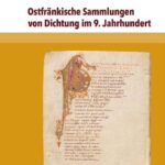 خرید و دانلود نسخه کامل کتاب Ostfränkische Sammlungen von Dichtung im 9. Jahrhundert