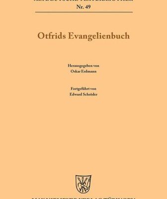خرید و دانلود نسخه کامل کتاب Otfrids Evangelienbuch. Textabdruck mit Quellenangaben und Wörterbuch