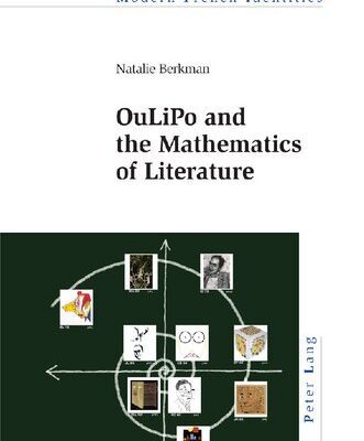 خرید و دانلود نسخه کامل کتاب OuLiPo and the Mathematics of Literature