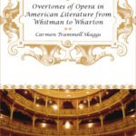 خرید و دانلود نسخه کامل کتاب Overtones of Opera in American Literature from Whitman to Wharton
