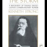 خرید و دانلود نسخه کامل کتاب Ox Against the Storm: A Biography of Tanaka Shozo: Japan’s Conservationist Pioneer (Classic Paperbacks)