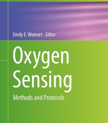 خرید و دانلود نسخه کامل کتاب Oxygen Sensing: Methods and Protocols