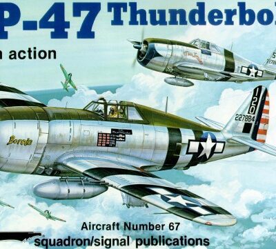 خرید و دانلود نسخه کامل کتاب P-47 Thunderbolt in Action