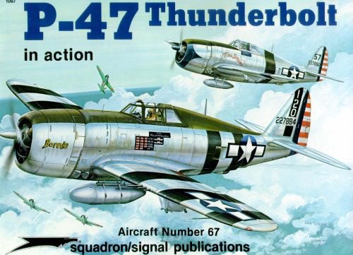 خرید و دانلود نسخه کامل کتاب P-47 Thunderbolt in Action_68efaf50866e0.jpeg خرید و دانلود نسخه کامل کتاب P-47 Thunderbolt in Action