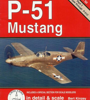 خرید و دانلود نسخه کامل کتاب P-51 Mustang Part 1 in Detail & Scale Vol 50
