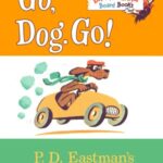 خرید و دانلود نسخه کامل کتاب P.D. Eastman’s Book of Things That Go – Go, Dog. Go!