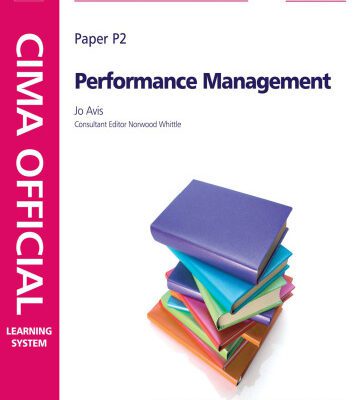 خرید و دانلود نسخه کامل کتاب P2 – Performance Management: Managerial Level, Sixth Edition (CIMA Official Learning System)