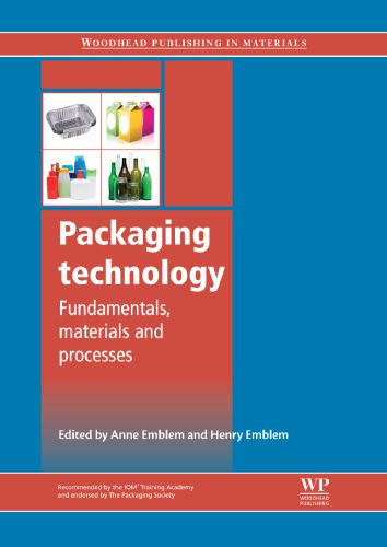 خرید و دانلود نسخه کامل کتاب Packaging technology: Fundamentals, materials and processes_68f1da9280ebf.jpeg خرید و دانلود نسخه کامل کتاب Packaging technology: Fundamentals, materials and processes