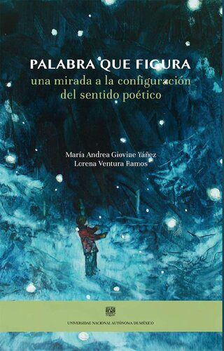 خرید و دانلود نسخه کامل کتاب Palabra que figura. Una mirada a la configuración del sentido poético_68ecc79ed6850.jpeg خرید و دانلود نسخه کامل کتاب Palabra que figura. Una mirada a la configuración del sentido poético