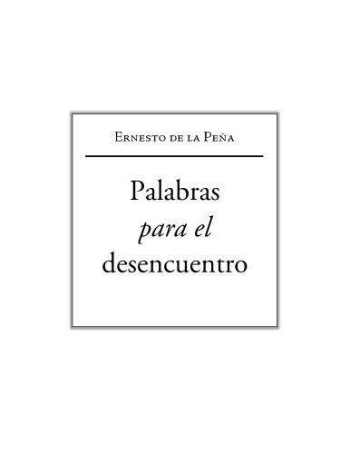 خرید و دانلود نسخه کامل کتاب Palabras para el desencuentro_68ed0302dc80e.jpeg خرید و دانلود نسخه کامل کتاب Palabras para el desencuentro