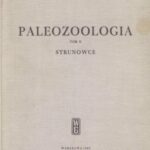 خرید و دانلود نسخه کامل کتاب Paleozoologia Tom 2 – Strunowce