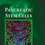 خرید و دانلود نسخه کامل کتاب Pancreatic Stem Cells (Stem Cell Biology and Regenerative Medicine)