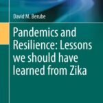 خرید و دانلود نسخه کامل کتاب Pandemics and Resilience: Lessons we should have learned from Zika