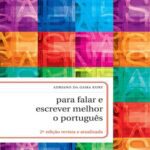 خرید و دانلود نسخه کامل کتاب Para Falar e Escrever Melhor o Português