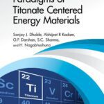 خرید و دانلود نسخه کامل کتاب Paradigms of Titanate Centered Energy Materials