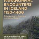 خرید و دانلود نسخه کامل کتاب Paranormal Encounters in Iceland 1150-1400