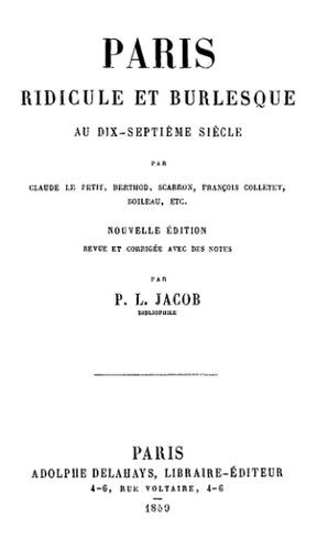 خرید و دانلود نسخه کامل کتاب Paris ridicule et burlesque au dix-septième siècle_68e2627b90384.jpeg خرید و دانلود نسخه کامل کتاب Paris ridicule et burlesque au dix-septième siècle