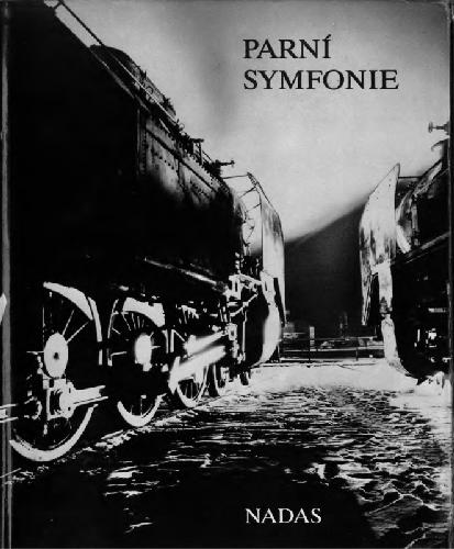 خرید و دانلود نسخه کامل کتاب Parni Symfonie Стальная рапсодия на чешском языке Фотоальбом_68fe7389d244f.jpeg خرید و دانلود نسخه کامل کتاب Parni Symfonie Стальная рапсодия на чешском языке Фотоальбом
