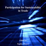 خرید و دانلود نسخه کامل کتاب Participation for Sustainability in Trade (Global Environmental Governance)