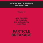 خرید و دانلود نسخه کامل کتاب Particle Breakage, Volume 12 (Handbook of Powder Technology)