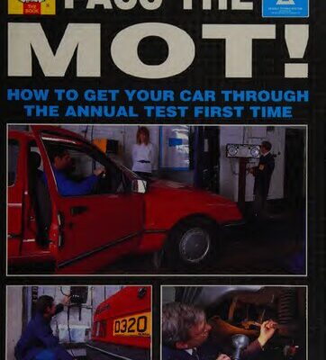 خرید و دانلود نسخه کامل کتاب Pass the MOT! How to Get Your Car Through the Test First