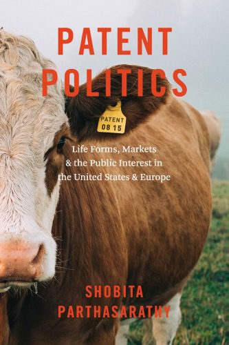 خرید و دانلود نسخه کامل کتاب Patent Politics: Life Forms Markets and the Public interest in the United States and Europe_68e3a3f969a43.jpeg خرید و دانلود نسخه کامل کتاب Patent Politics: Life Forms Markets and the Public interest in the United States and Europe