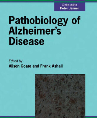 خرید و دانلود نسخه کامل کتاب Pathobiology of Alzheimer’s Disease (Neuroscience Perspectives)