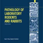 خرید و دانلود نسخه کامل کتاب Pathology of Laboratory Rodents and Rabbits