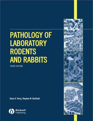 خرید و دانلود نسخه کامل کتاب Pathology of Laboratory Rodents and Rabbits_68e1e39a3f768.jpeg خرید و دانلود نسخه کامل کتاب Pathology of Laboratory Rodents and Rabbits