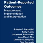 خرید و دانلود نسخه کامل کتاب Patient-Reported Outcomes: Measurement, Implementation and Interpretation