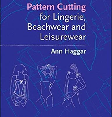 خرید و دانلود نسخه کامل کتاب Pattern Cutting for Lingerie, Beachwear and Leisurewear (2nd Edition) – + pdf