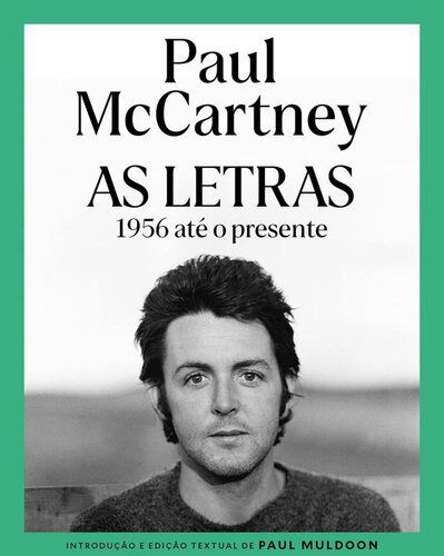 خرید و دانلود نسخه کامل کتاب Paul McCartney: As Letras_68ddcba301f84.jpeg خرید و دانلود نسخه کامل کتاب Paul McCartney: As Letras