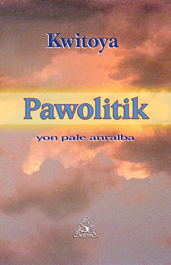 خرید و دانلود نسخه کامل کتاب Pawolitik: Yon pale anralba